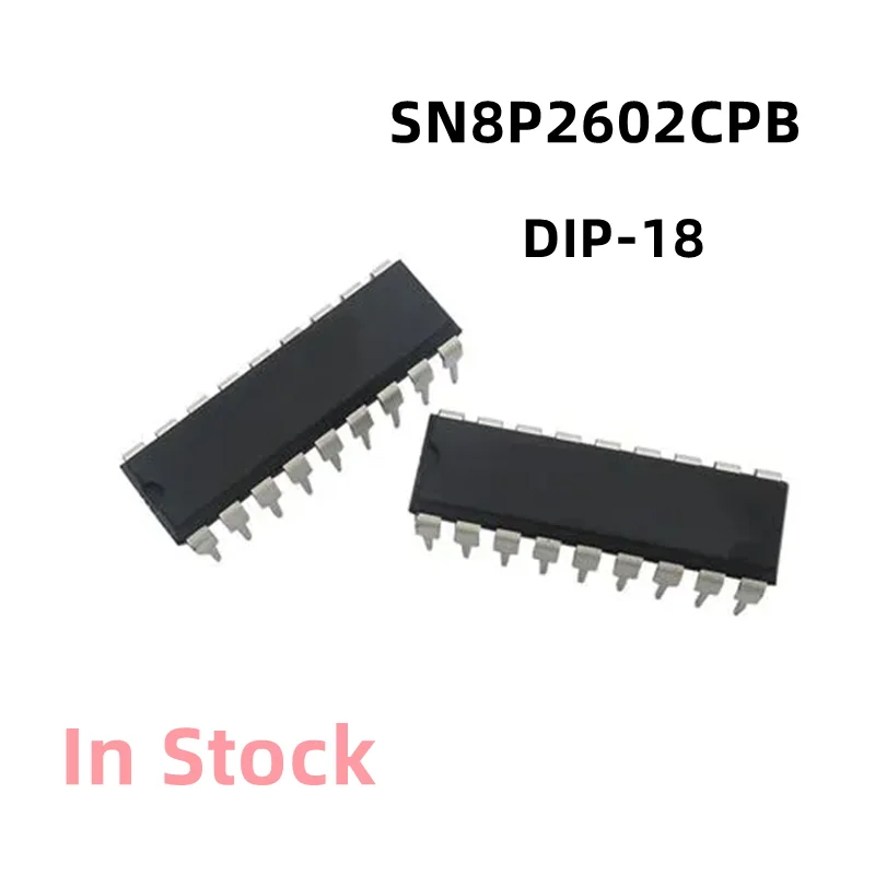 10PCS/LOT SN8P2602CPB SN8P2602 DIP-18 Common Integrated Circuits for Electric Fan IC Chips Original New In Stock