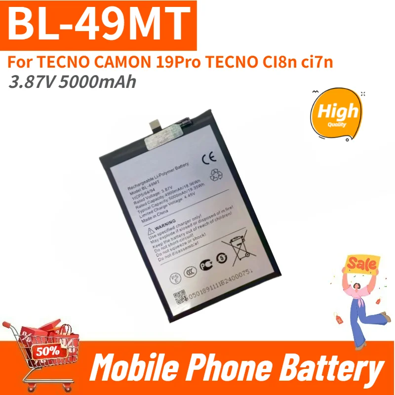 BL-49MT High Quality Phone Battery 3.87V 5000mAh For TECNO CAMON 19Pro TECNO CI8n ci7n Replacement Battery