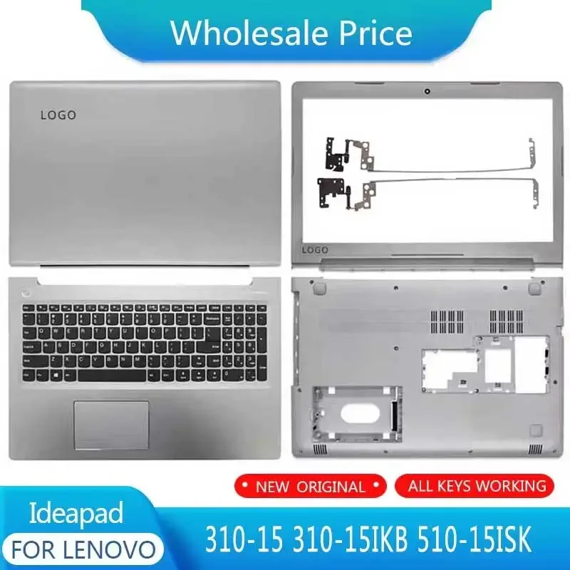 

New For Ideapad 310-15 310-15IKB 510-15ISK Laptop LCD Back Cover Front Bezel Upper Palmrest Bottom Case Keyboard Hinges