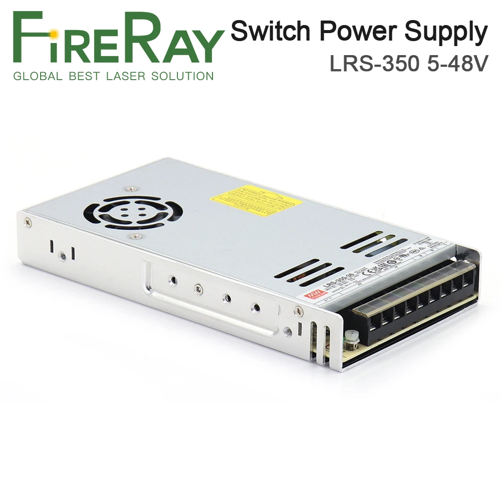 FireRay Meanwell LRS 350W Switch Power Supply DC5V 12V 24V 36V 48V for Co2 Laser Cutting and Engraving Machine