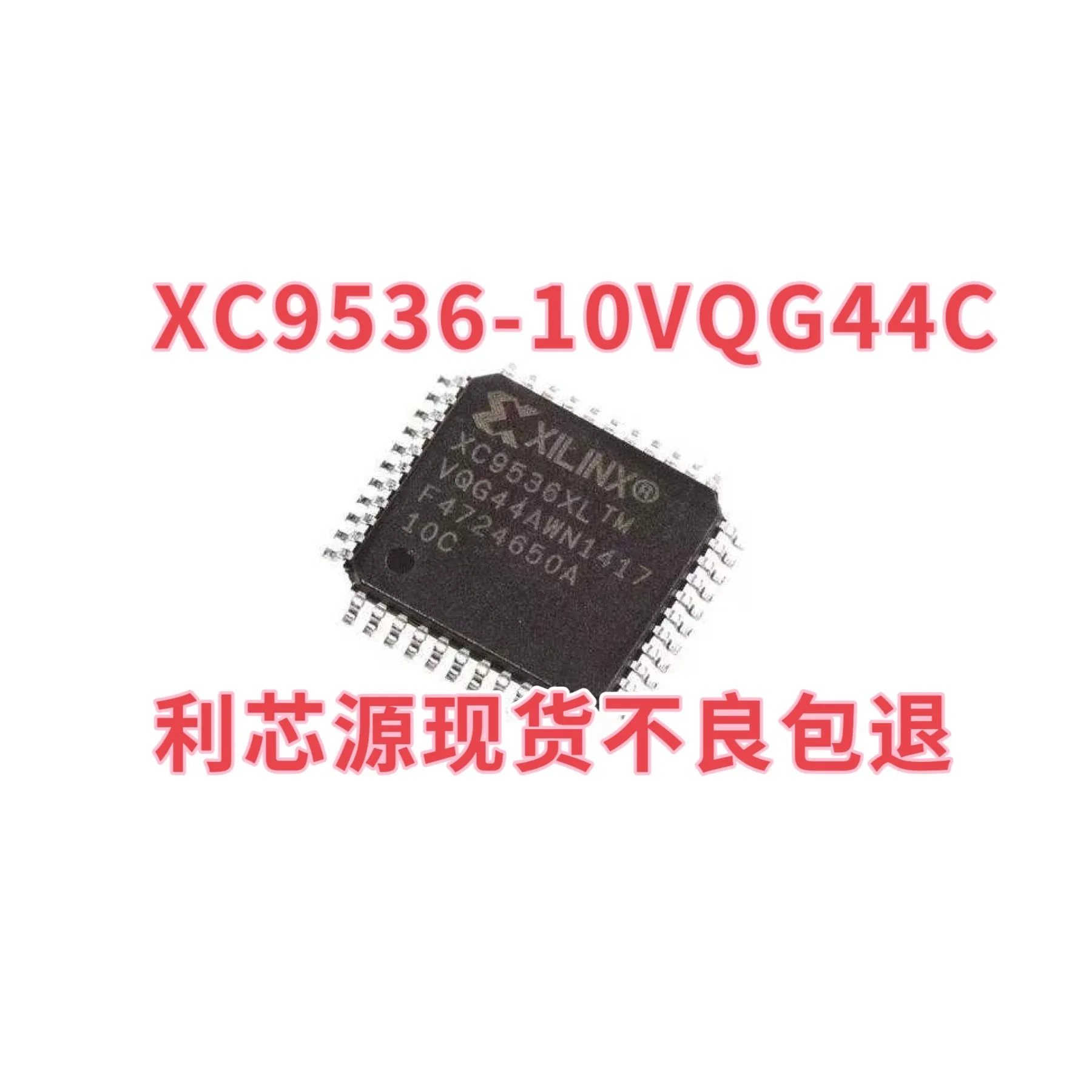 XC9536XL-10VQG44I XC9536XL-10VQ44C Chip Packaging QFP44 Programmable Gate Array Chip