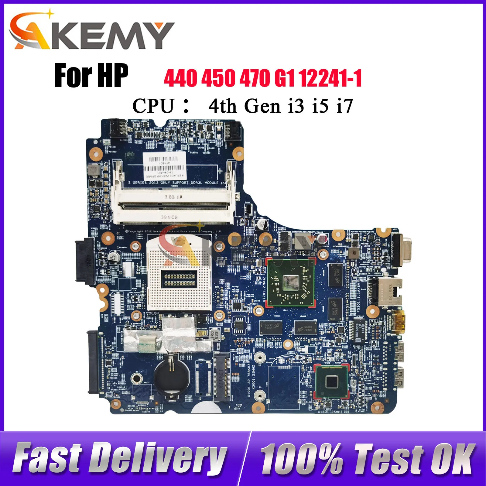 

734084-501 734084-001 For HP ProBook 440 450 470 G1 Laptop Motherboard 12241-1 HD8750M GPU DDR3 100% Fully Tested