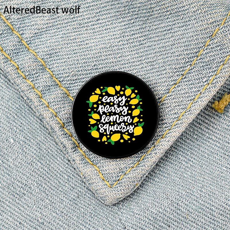 EZPZ Lemon Easy Peasy Pin Custom Funny Brooches Shirt Lapel Bag Cute Badge Cartoon Cute Jewelry Gift for Lover Girl Friends