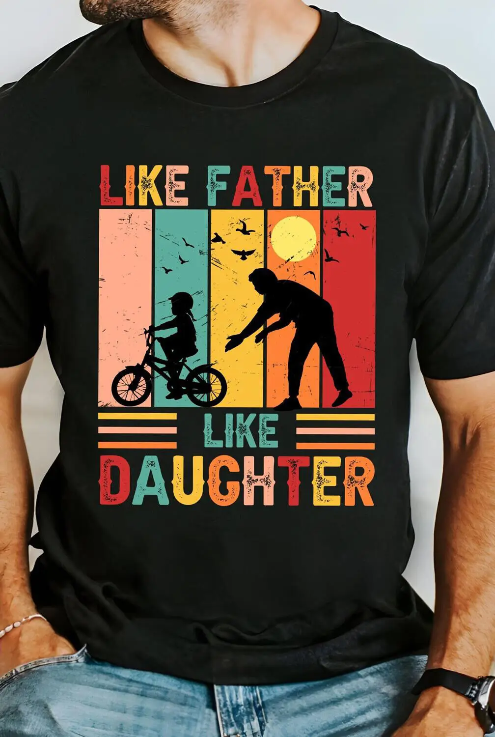 

Like father like daughter father's day - TShirt