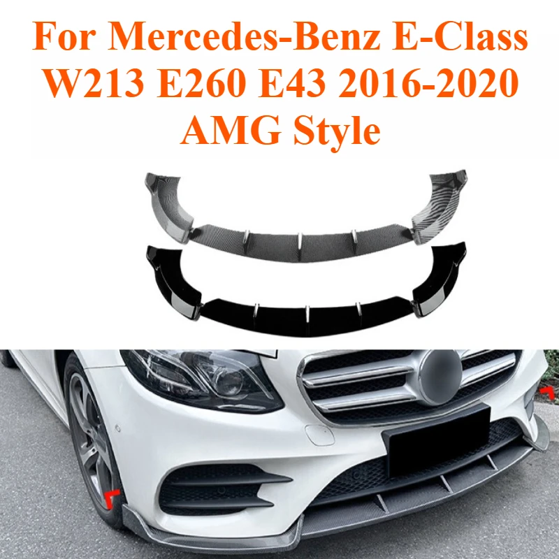 

For Mercedes-Benz E-Class W213 E260 E43 2016-2020 AMG Style Front Lip Splitter Front Bumper Spoiler Corner Body Kit Modification