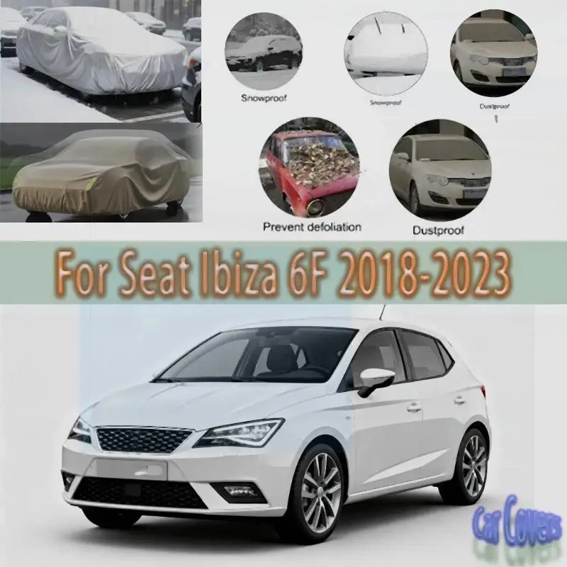 

For Seat Ibiza 6F 2018 2023 Full Waterproof Dustproof Outdoor Protection Sunshade Snow Cover Car Exterior Accessories Car Cover