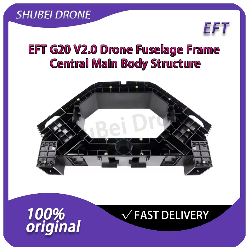EFT G20 V2.0 Drone Fuselage Frame Central Main Body Structure for G20 G20Q Agricultural Sprayer Drone Spare Parts