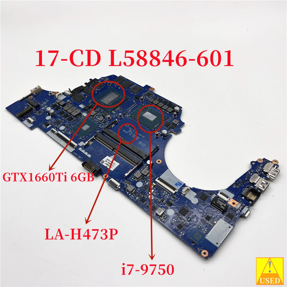 

USED Laptop Motherboard L58846-601 LA-H473P for HP 15-DK WITH i7-9750 GTX1660Ti 6GB Fully Tested 100% Work