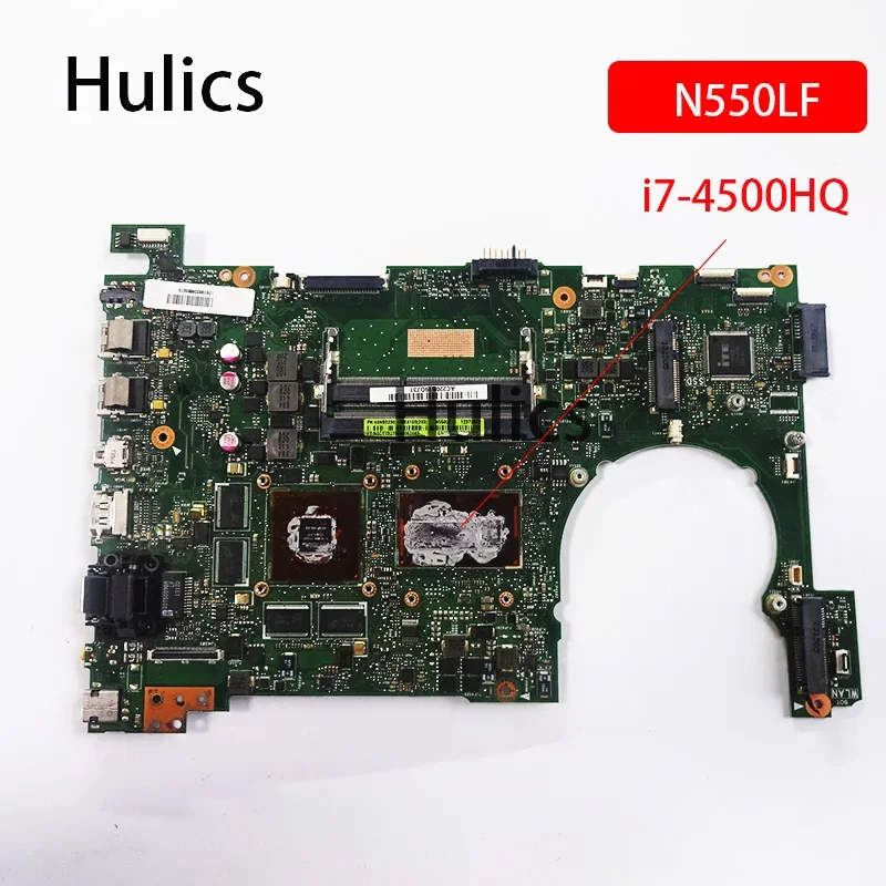 

Материнская плата Hulics N550LF I7-4500HQ для ноутбуков Asus N550 N550L Q550L Q550LF