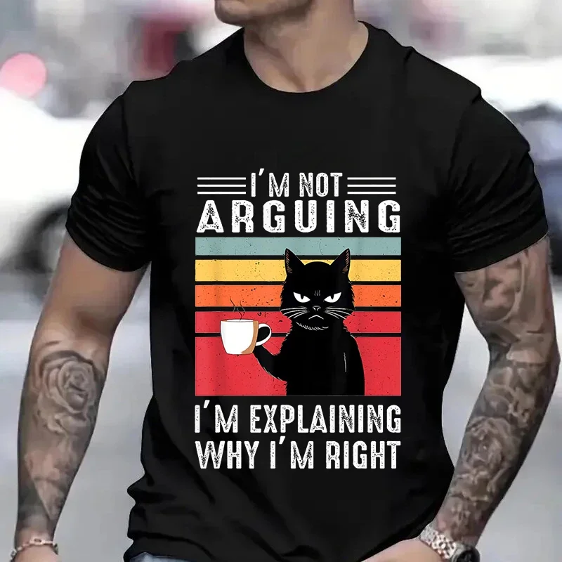 Funny Cat Coffee Tshirts Black Cat I’m Not Arguing Graphic T Shirts Oversize T-shirt Fashion Harajuku T-shirts Men Brand T-shirt