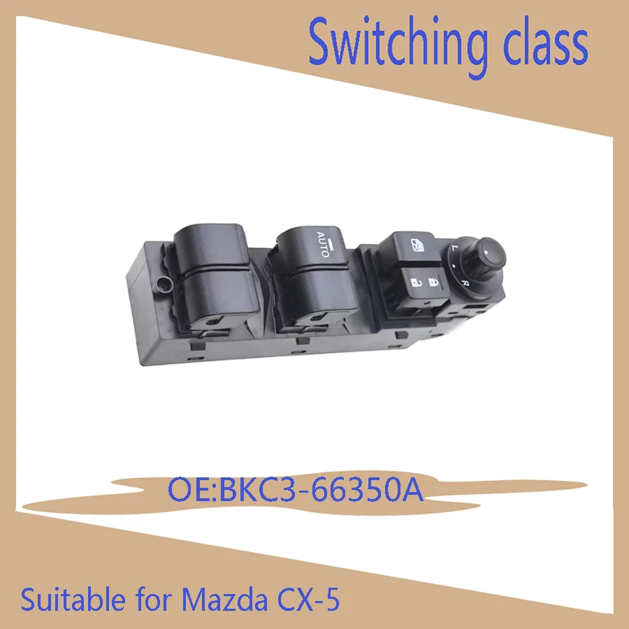 Suitable for Mazda CX-5 lifting BKC3-66350A glass switch Mazda3 adjustment2014-2017rearview mirror switch KR11-66-350 auto parts