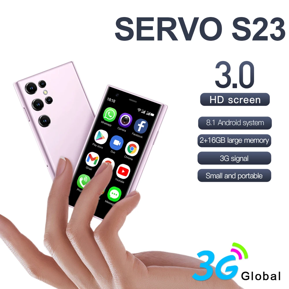 SERVO S23 Mini Smartphones Android 8.1 Dual SIM 3.0'' HD 1000mAh Battery WIFI Bluetooth 3G Small Mobile Phone 2GB RAM 16GB ROM