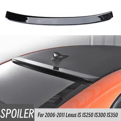 For 2006-2011 Lexus IS IS250 IS300 IS350 ABS Plastic Rear windshield Spoiler Wings Black Carbon Exterior Tuning Accessories