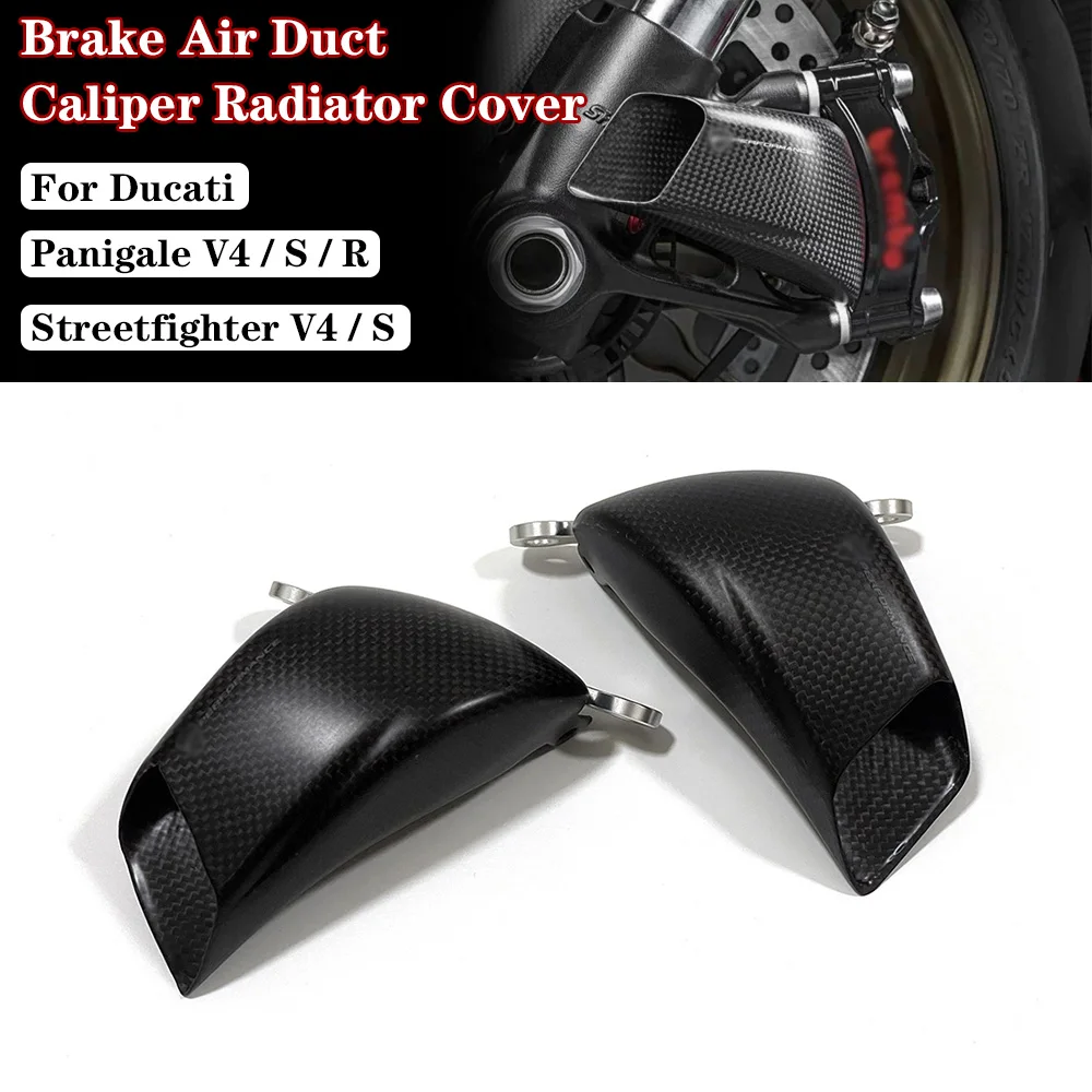 For Ducati Panigale V4 V4R V4S / Streetfighter V4 V4S Carbon Fiber Motorcycle Front Brake Air Duct Caliper Radiator Cover