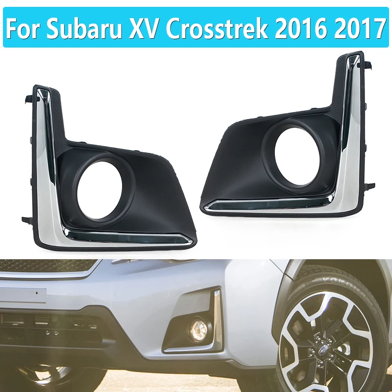 

Car Front Fog Light Cap Hood Lid Bezel For Subaru XV Crosstrek 2016 2017 Lamp Frame Cover Foglight Foglamp Chrome Trim