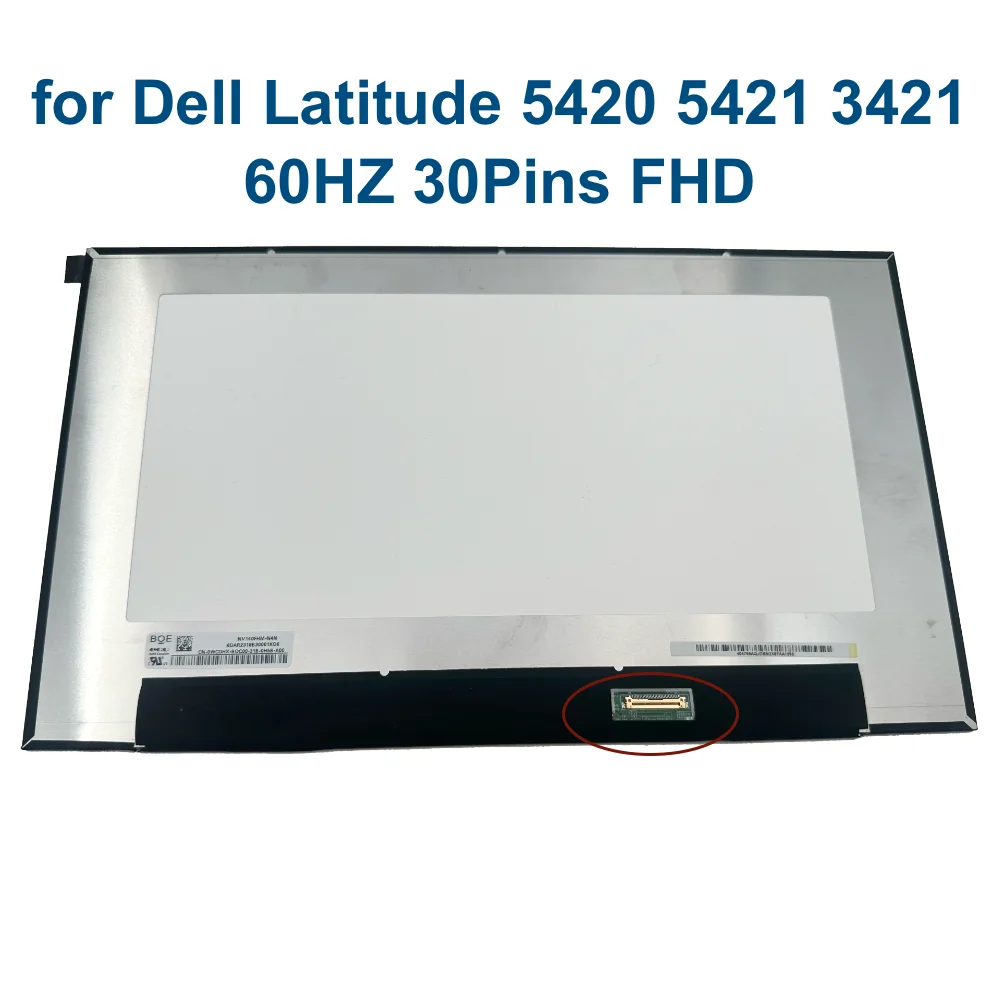 14.0 Laptop LCD Screen for Dell Latitude 5420 5421 3421 3420, 30Pin FHD 1920*1080 Slim LED Display NV140FHM-N4N NE140FHM N140HCA