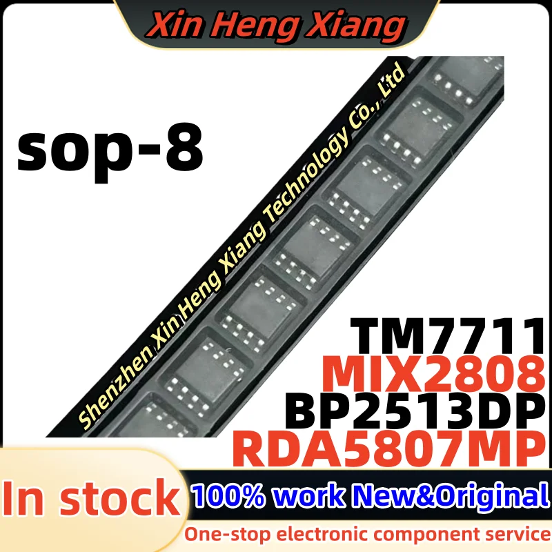 (10pcs)BP2513DP BP2513D 5807MP RDA5807MP MIX2808 TM7711 sop-8