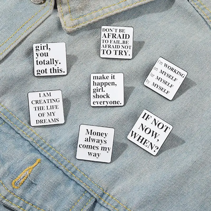 Quote Enamel Pins Custom Simple Black White Lapel Pin Shirt Bag Make It Happen Shock Everyone Badge Jewelry Gift for Friends