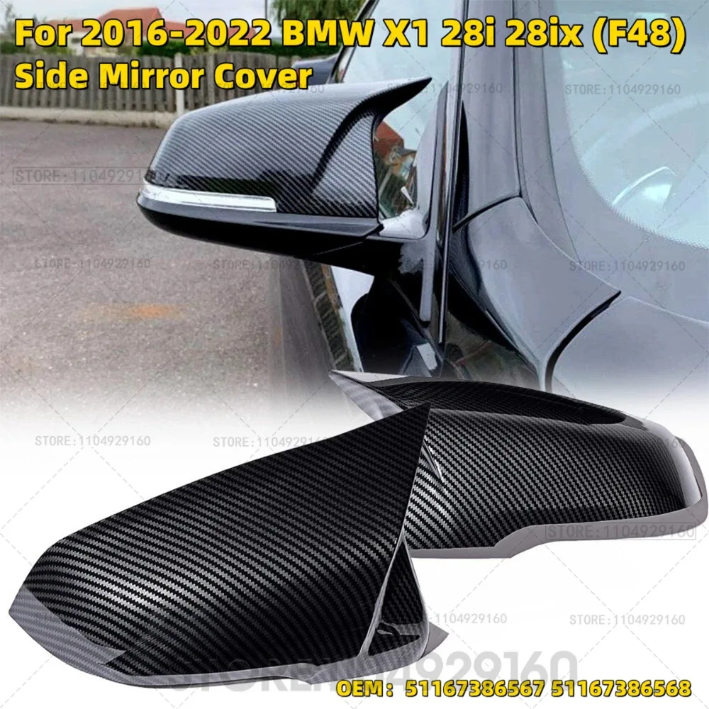 

For 2016-2022 BMW X1 28i 28ix (F48) Side Wing Rearview Mirror Cover Caps (Glossy or Carbon Fiber) 51167386567 51167386568