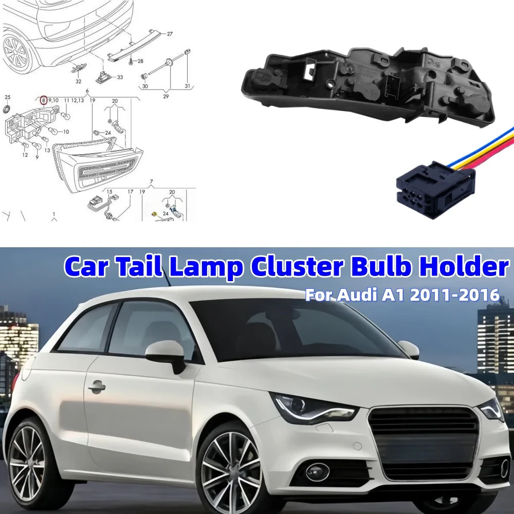 

1PCS Car Tail Lamp Cluster Bulb Holder With Prewired Plug Harness 8X0945258A 6Q0937702 Car Lights Accessories For Audi A1