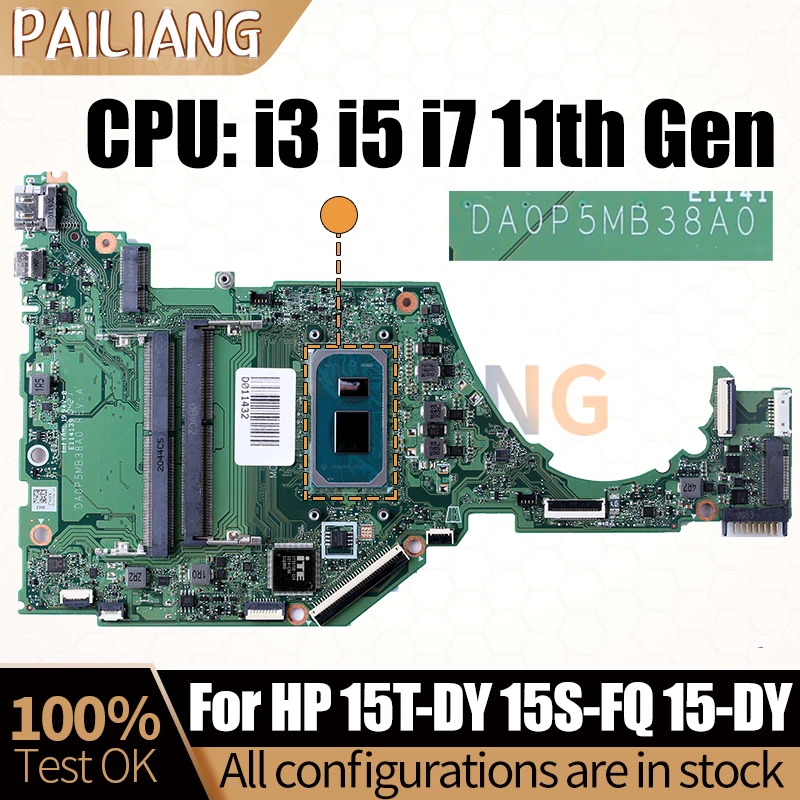 

For HP 15T-DY 15S-FQ 15-DY Notebook Mainboard Laptop DA0P5MB38A0 M16465-601 M16465-601 i3 i5 i7 11th Gen Motherboard Full Tested