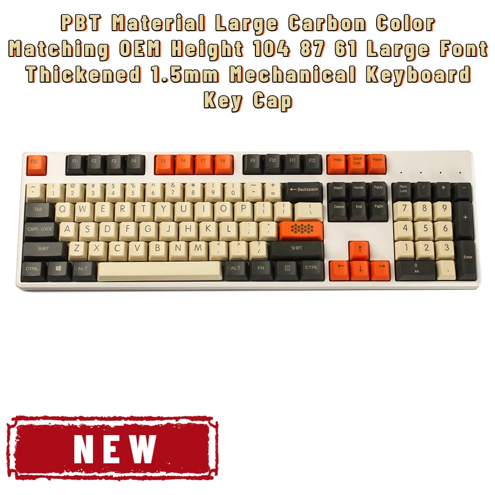 

PBT Material Large Carbon Color Matching OEM Height 104 87 61 Large Font Thickened 1.5mm Mechanical Keyboard Key Cap