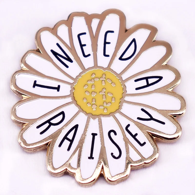 

I Need A Raisey Enamel Pin Little Daisy Brooch Funny Nurse Healthcare Pins Jewelry Gifts