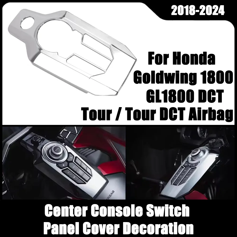 

Motorcycle Accessories Center Console Switch Panel Cover Decoration For Gold Wing Tour DCT Airbag GL1800 F6B 2018-2024