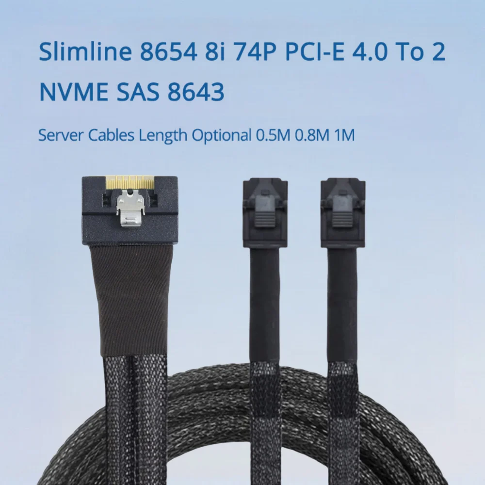 

Slimline 8654 8i 74P PCI-E 4.0 To 2 NVME SAS 8643 Server Cables Length Optional 0.5M 0.8M 1M