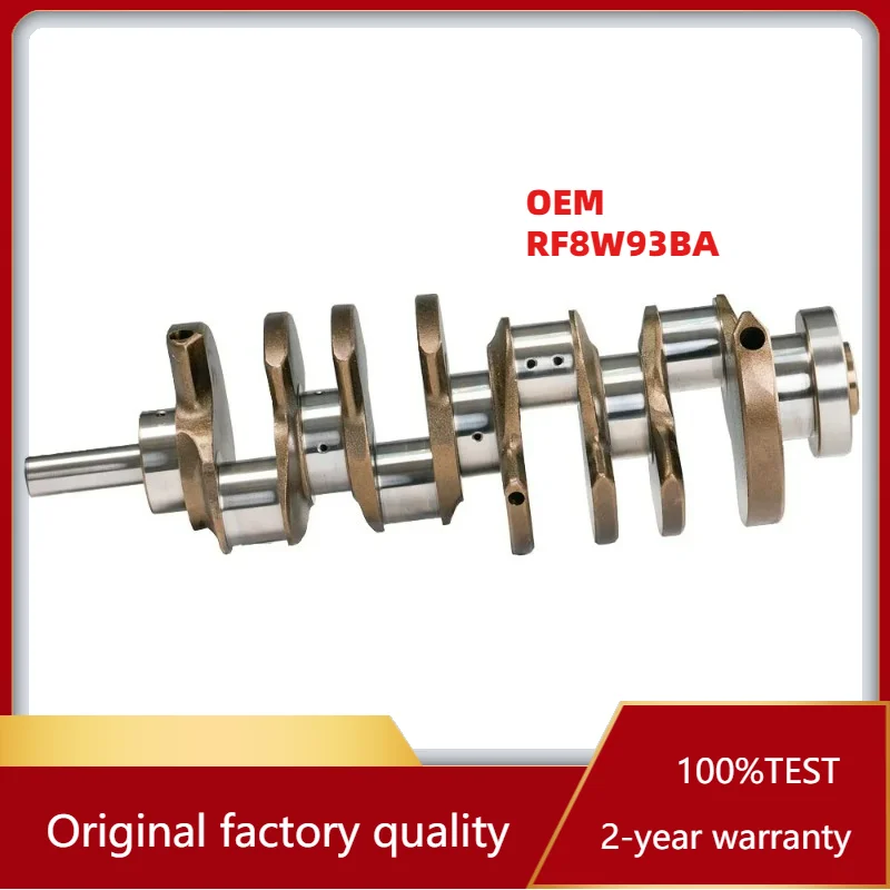

Durable OEM RF8W93BA Crankshaft