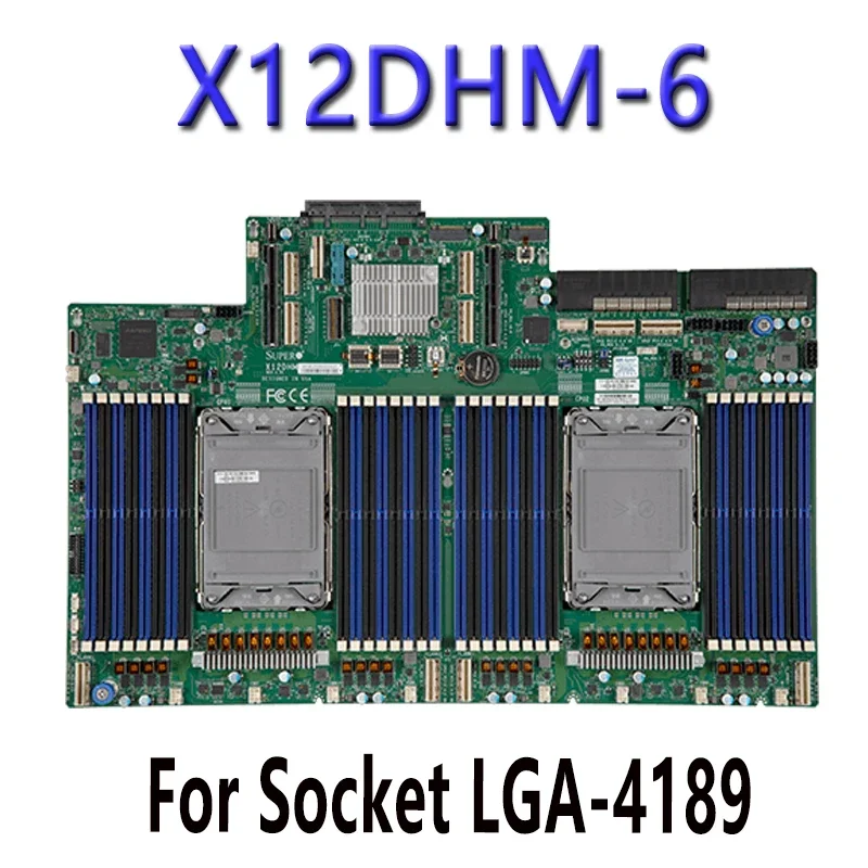 X12DHM-6  FOR Supermicro Motherboards DDR4-3200MHz  LGA-4189 PIN ChatGpt C621A processor Tested Well bofore shipping