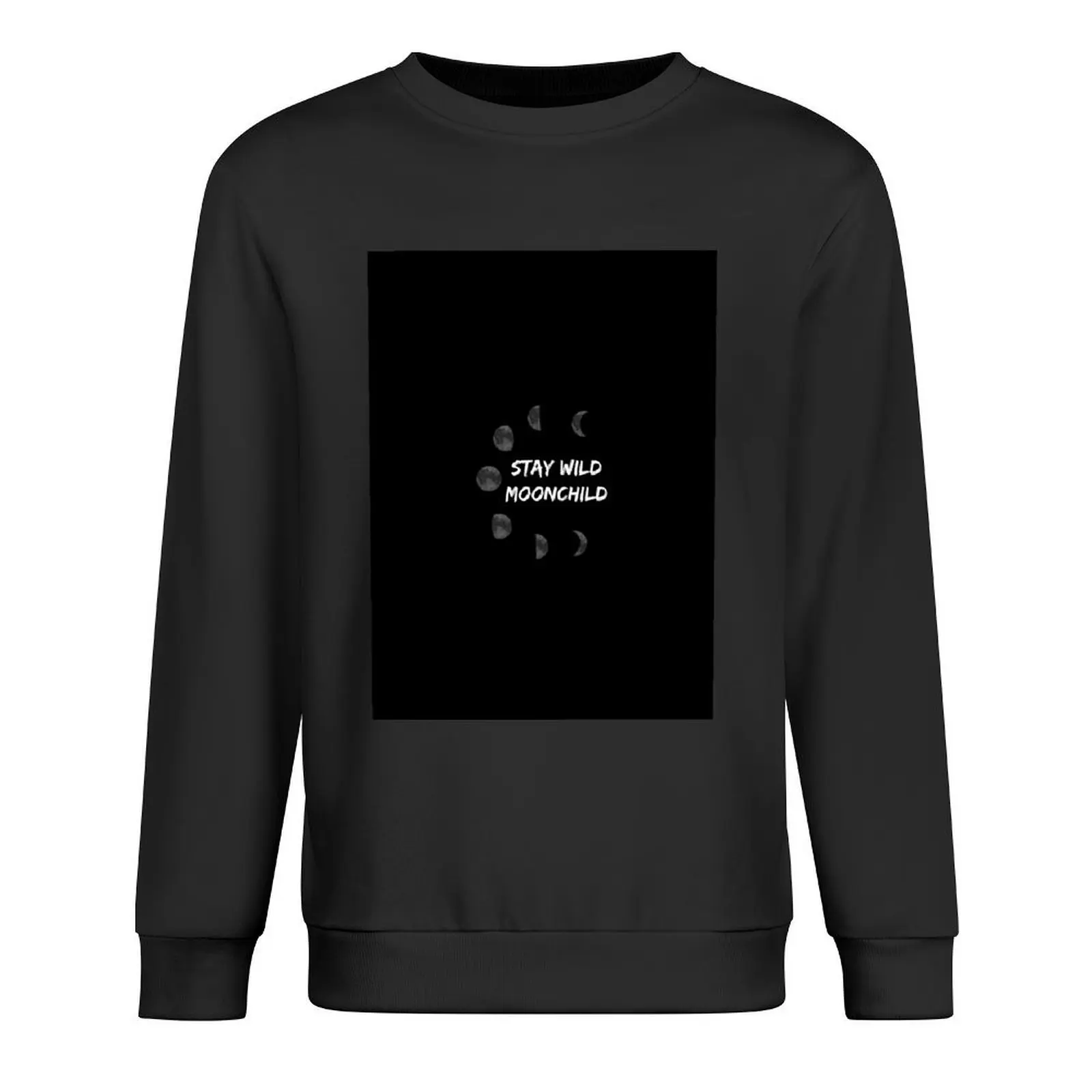 

Stay wild moonchild Pullover men's winter sweater mens clothing winter clothes autumn hoody