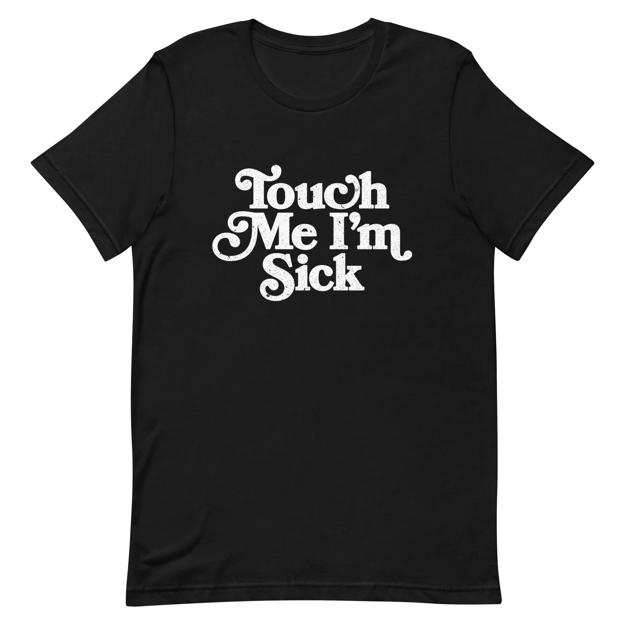 Touch Me I M Sick Inspired By Mudhoney T Shirt