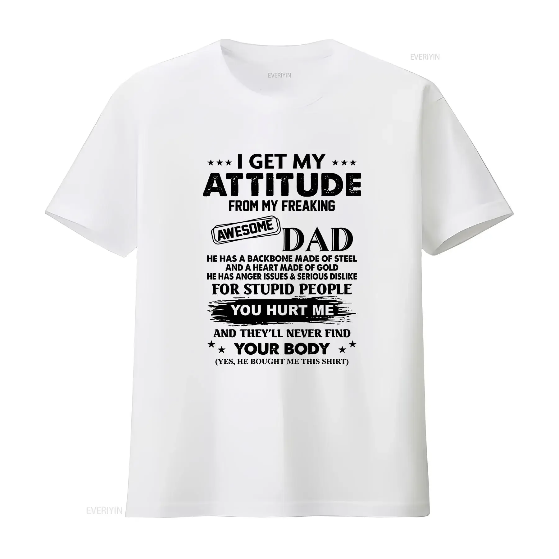 Funny Daughter T Shirt I Get My Attitude From Freaking Awesome Dad vintage Washed designer clothes Unisex Stylish fashion homme
