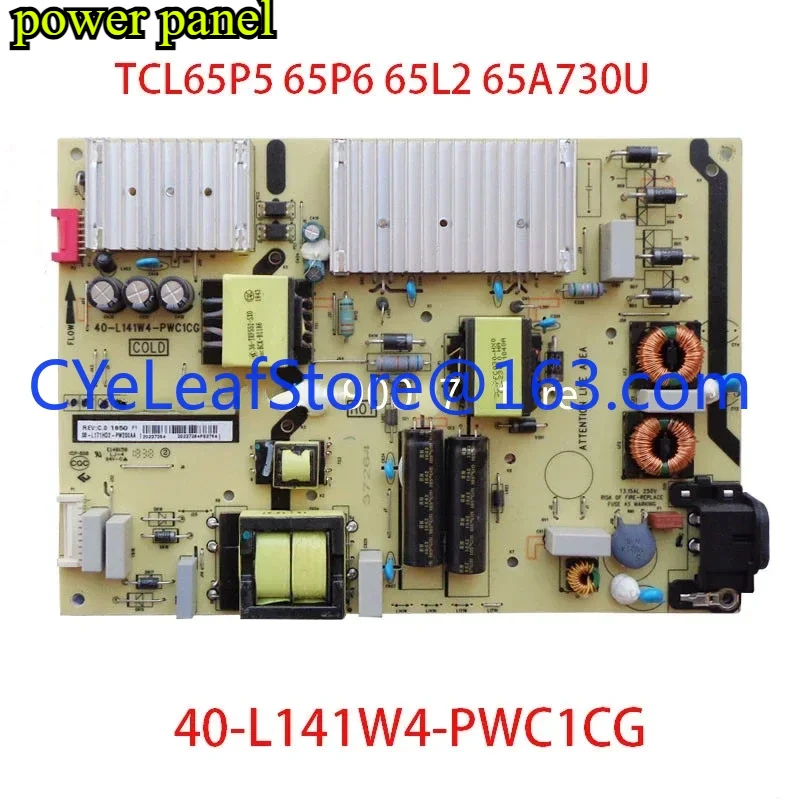 TCL 65P5 65P6 65L2 65F6 65V2 65A730U Power Board 40-L141W4-PWC1CG