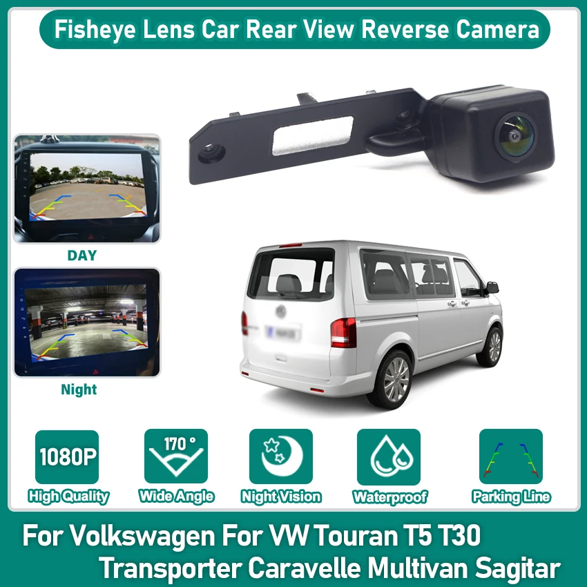 170° HD 1080P Vehicle Rear View Reverse Camera For Volkswagen For VW Touran T5 T30 Transporter Caravelle Multivan Sagitar Car