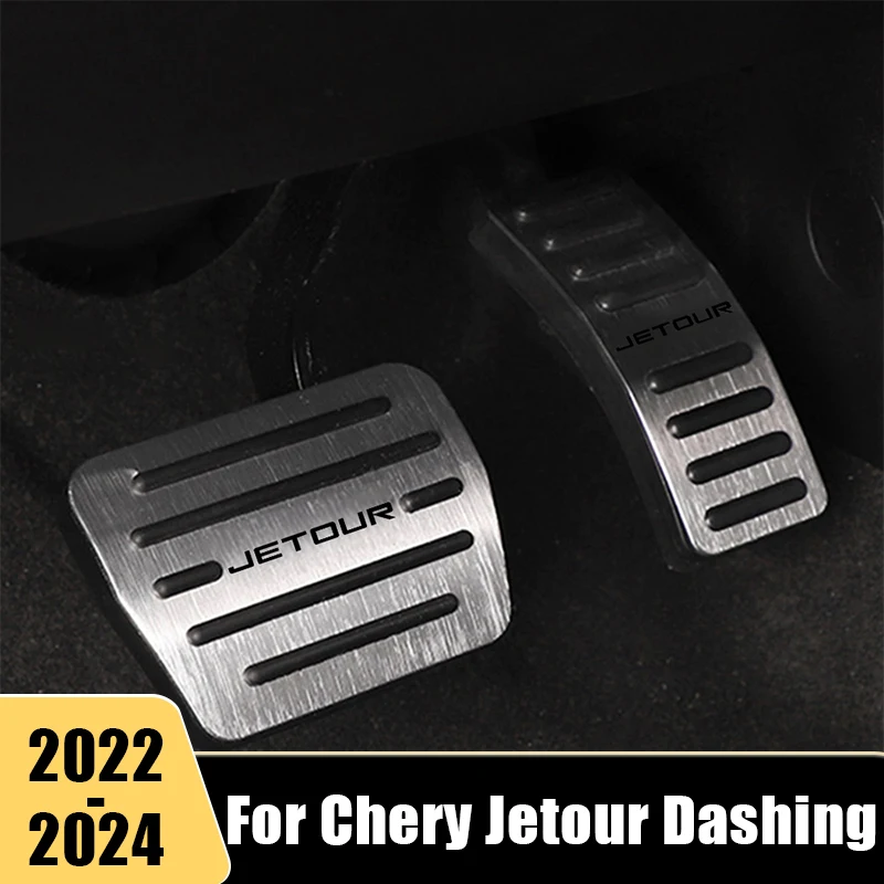 

Car Pedals For Chery Jetour Dashing 2022 2023 2024 Aluminum Foot Accelerator Gas Fuel Brake Pedal Clutch Cover Pad Accessories