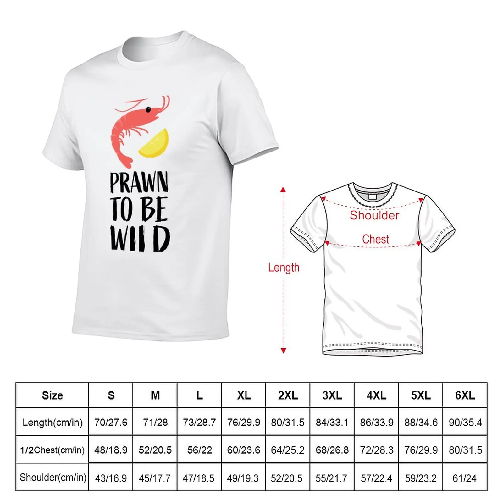 New PRAWN TO BE WILD T-Shirt cute clothes Short sleeve tee korean fashion aesthetic clothes big and tall t shirts for men