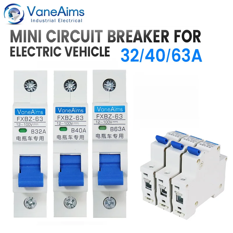 DC MCB DZ47-63 Din Rail Mount Circuit Breaker 24V 48V 96V 32A 40A 63A Power Switch Protector For Battery Car Electric Vehicle