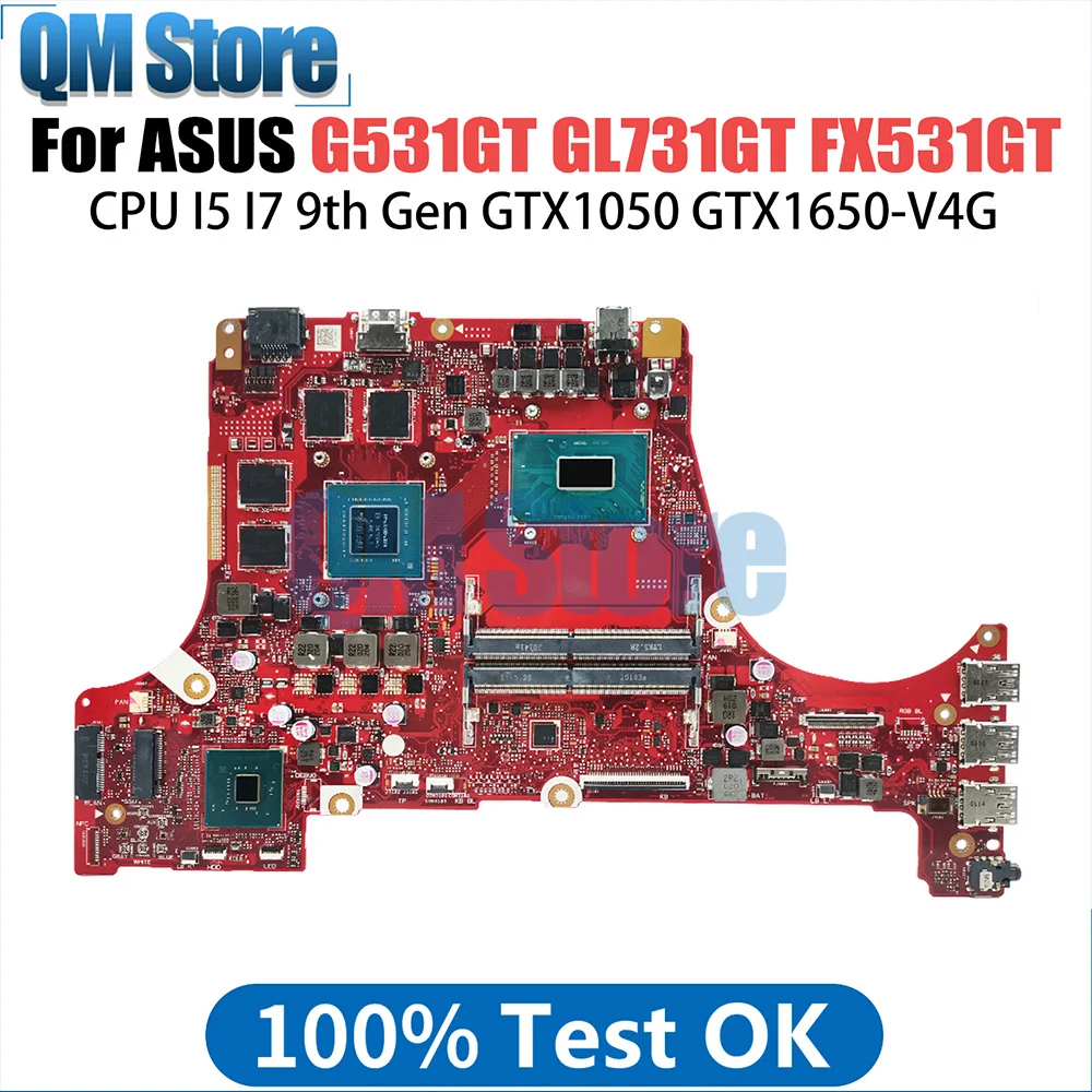 

G531GT Laptop Motherboard For ASUS ROG G531GT G531G G731GT FX531GT Mainboard W I5-9300H CPU GTX1650-4G 100% Fully Test