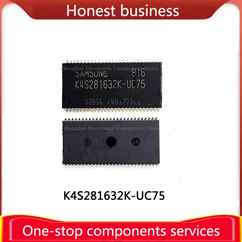 K4S561632E-TC75 TSOP54 SDRAM K4S561632E 256Mb K4S641632H-TC60 K4S641632H 64MB K4S2816320-LC75 K4S2816320 128MB Chip