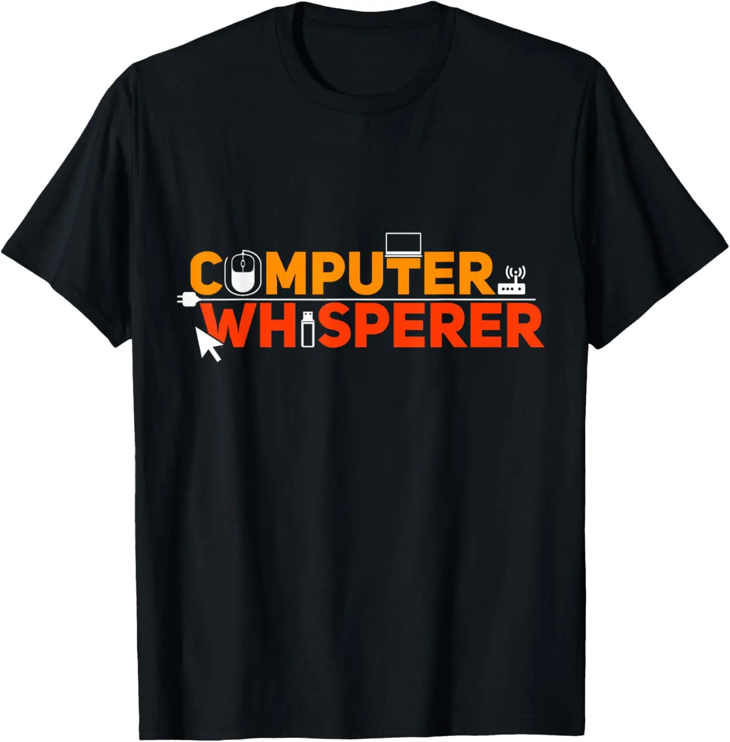 Computer Whisperer Funny IT Professional Nerd Geek Lovers T-Shirt