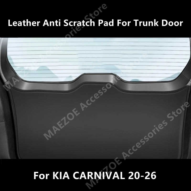 

For KIA CARNIVAL 20-26 Leather Anti Scratch Pad For Trunk Door,Car Interior Decoration Modification Protection Accessories Refit