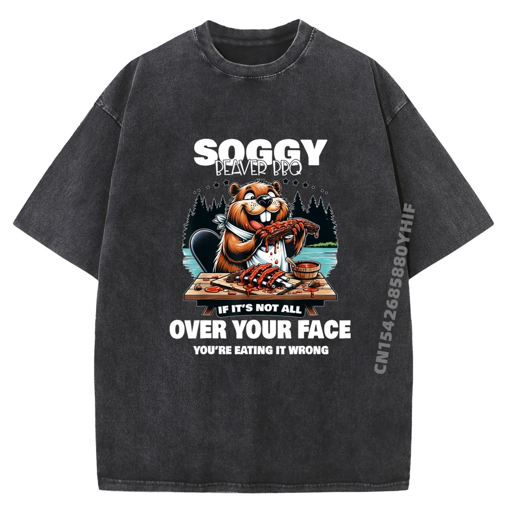 

Slogan Soggy Beaver BBQ If It's No All Men T Shirt Graphic Tops & Tees Printed Tshirts Mens Funny Washed Clothes
