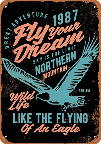 Metal Sign - Fly Your Dream Eagle (Black Background) - Vintage Look Wall Decor for Cafe Bar Pub Home Beer Decoration Crafts