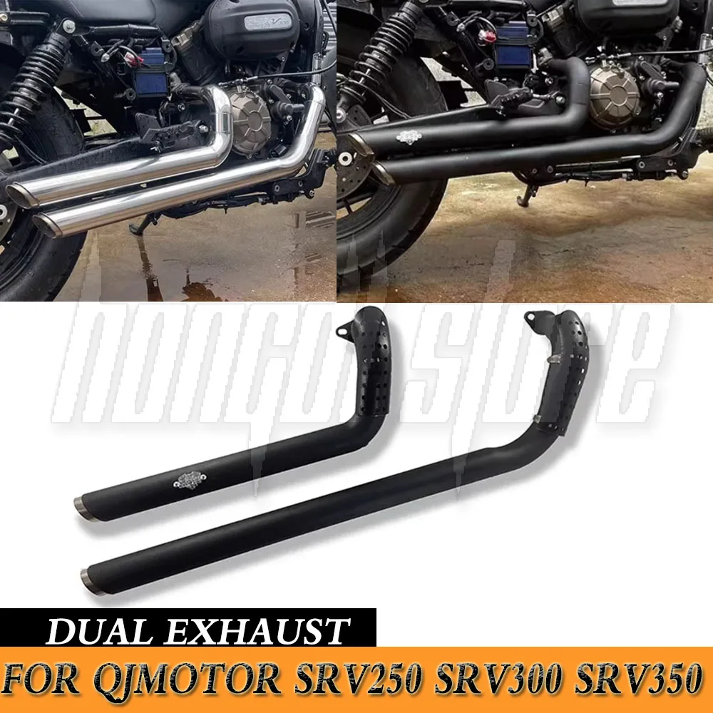 

For QJMotor SRV250 SRV300 SRV350 SRV 250 300 350 Modified Exhaust Modified Harley VH Dua Outlet Horseshoe Sound Exhaust Pipe
