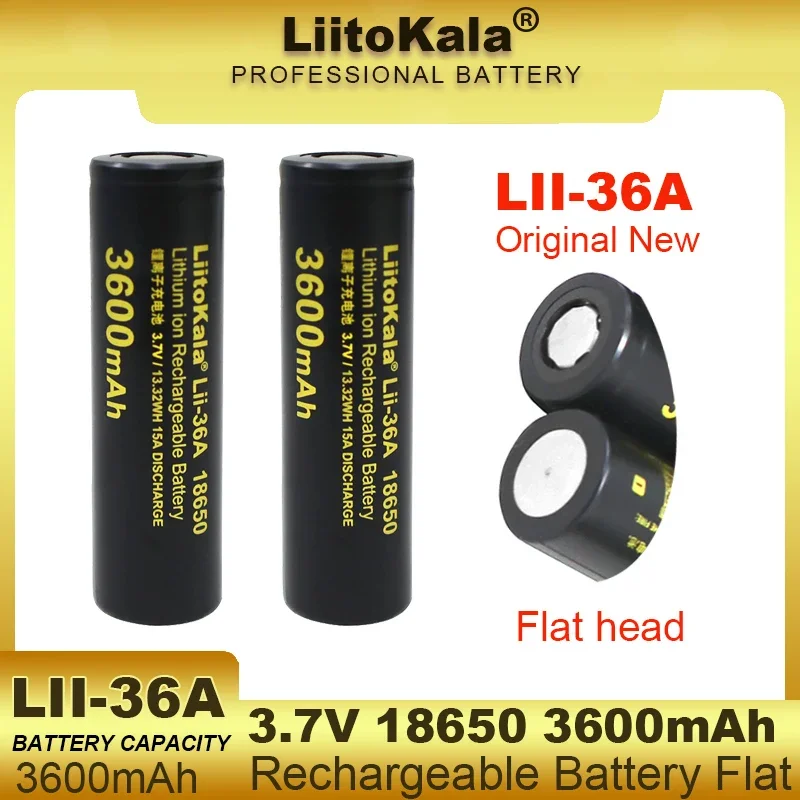 LiitoKala LII-36A 3600mAh 18650 3.7V Lithium Rechargeable Battery 10A Discharge for Electric toys Flashlight Batteries