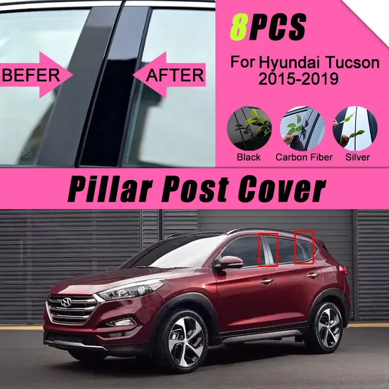 For Hyundai Tucson 2015-2019 8-Piece Door Window B C Column Middle Central Pillar Decorative Trim Decal Stickers Auto Parts