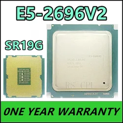 E5-2696v2 E5-2696 V2 E5 2696v2 E5 2696 V2 SR19G 2.5GHz 12-Core 24-Thread 30M 115W LGA 2011