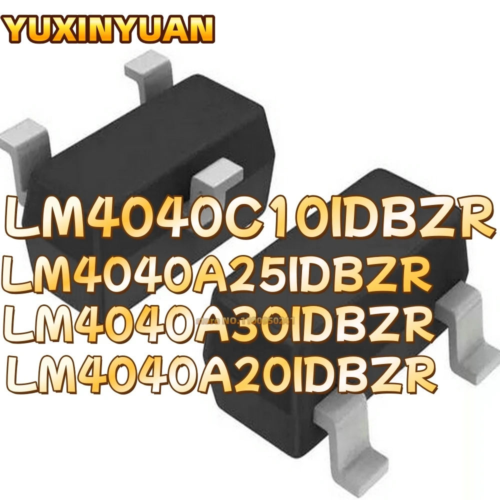 

10 шт./лот LM4040C10IDBZR LM4040A25IDBZR 30IDBZR 20IDBZR SOT23-3 чипы В НАЛИЧИИ YUXINYUAN